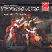 Metastasio's Kings and Heroes - Pergolesi, Hasse, et al