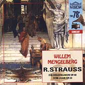 R. Strauss: Ein Heldenleben, Don Juan / Mengelberg, et al