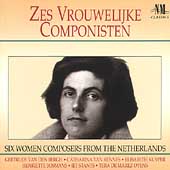 Six Women Composers from the Netherlands