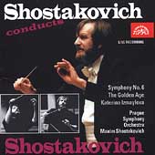 Shostakovich: Symphony no 6, etc / M. Shostakovich, et al