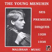 The Young Menuhin - Ses Premiers Disques - 1928 - 1938