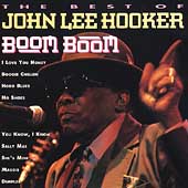 Boom Boom: The Best of John Lee Hooker