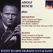 Beethoven, Busoni: Violin Concertos / Adolf Busch, et al