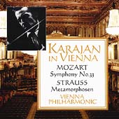 Karajan in Vienna - Mozart: Symphony no 33;  R. Strauss