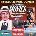 Magic Music From the Movies Vol. 2: Classical Hits
