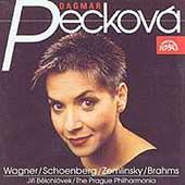 Wagner, Schoenberg, Zemlinsky, Brahms / Dagmar Peckova