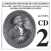 Chevalier de Saint-Georges: Symphonies and Concertos Vol 2