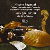 Paganini: Polacca, etc;  Tartini / Interpreti Veneziani