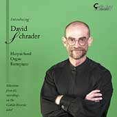 Artist - Introducing David Schrader                          - Lully, Soler, Bach, Franck, etc