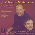 Ravel:Piano Concerto/Sierra:Glosas/Saint-Saens:Piano Concerto No.2:Jose Ramos Santana