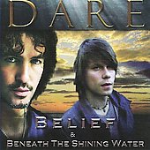 Belief & Beneath The Shining Water