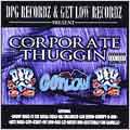 Corporate Thuggin' [PA]