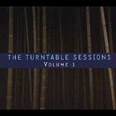 The Turntable Sessions 2002-2002 Vol. 1