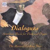 Dialogues - American Music for Flute and Organ / Marianiello
