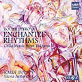 Roumi Petrova: Enchanted Rhythms / Ivanov, Antimova