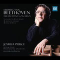 JOSHUA PIERCE PERFORMS THE BEETHOVEN PIANO CONCERTOS:BYSTRIK REZUCHA(cond)/SLOVAK STATE PHILHARMONIC ORCHESTRA/ETC