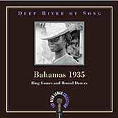 Deep River Of Song: Bahamas 1935 Vol. 2...