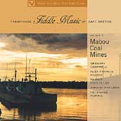 Mabou Coal Mines Vol. 1: Traditional Fiddle...