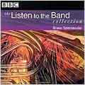 The Listen to The Band Collection - Brass Spectacular