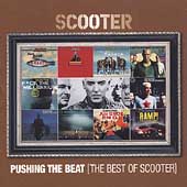 Pushing The Beat: The Best Of Scooter