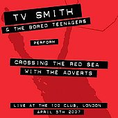 Crossing the Red Sea With the Adverts Live At the 100 Club