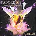 J'Adore: Music To Adore Your Spirit
