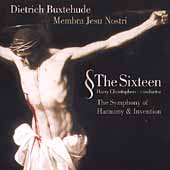 Buxtehude: Membra Jesu Nostri / Christophers, The Sixteen