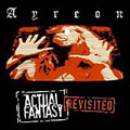 Actual Fantasy Revisited [CD+DVD]