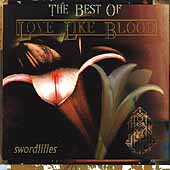 Swordlilies: The Best Of Love Like Blood