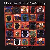 African Dub All-Mighty Chapters 1&2