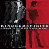 Kindred Spirits: Tribute To Songs Of Johnny Cash