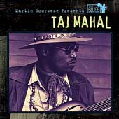 Martin Scorsese Presents The Blues: Taj Mahal