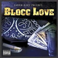 Blocc Love: Garden Blocc Presents [PA]
