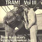Tram! Volume III