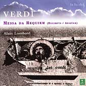 Verdi: Messa da Requiem - Excerpts / Alain Lombard