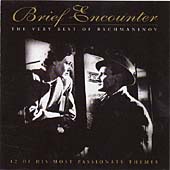 Brief Encounter - The Very Best of Rachmaninov