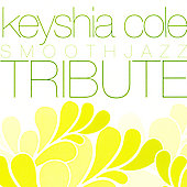 Keyshia Cole Smooth Jazz Tribute