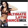 Ultimate Latin Dance Mix