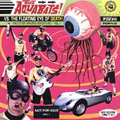 Aquabats Vs. The Floating Eye Of Death! And...