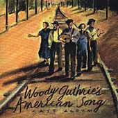 Woody Guthrie's American Song