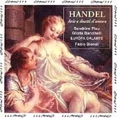 Handel: Arie e duetti d'amore / Piau, Banditelli, Biondi
