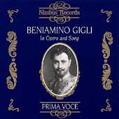 Prima Voce - Beniamino Gigli in Opera and Song