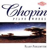 Chopin: Piano Works / Vlado Perlemuter