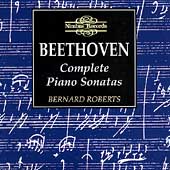 BEETHOVEN:COMPLETE PIANO SONATAS NO.1-32:BERNARD ROBERTS(p)