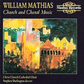 Mathias: Church & Choral Music / Darlington, Christ Church