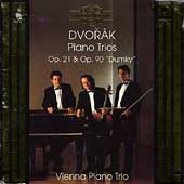 Dvorak: Piano Trios Op 21 & Op 90