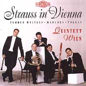 Strauss in Vienna - Famous Waltzes, etc / Quintett Wien