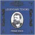 Prima Voce - Legendary Tenors