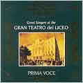 Prima Voce - Great Singers at the Gran Teatro del Liceo