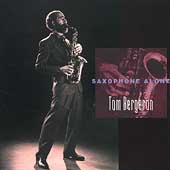 Saxophone Alone - Britten, Telemann, White / Bergeron